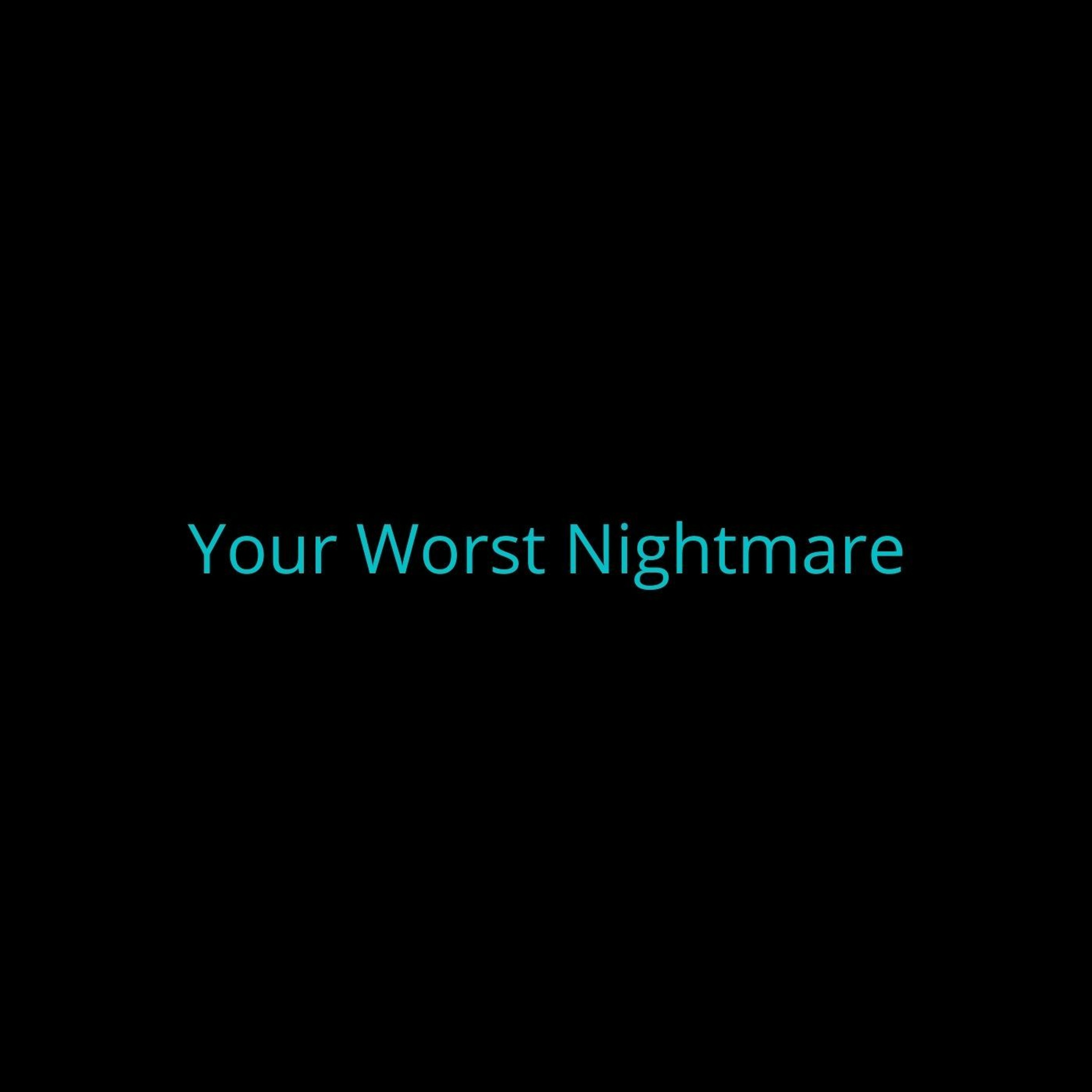 Dark Trap Type Beat - "Your Worst Nightmare" episode artwork