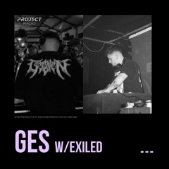 GES w/ EXILED - 25 November 2021
