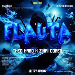 FLAUTA #THEO KARO ( JJ X ZIKRI COREN ) #SUPERDUPERMISTAKE888!!