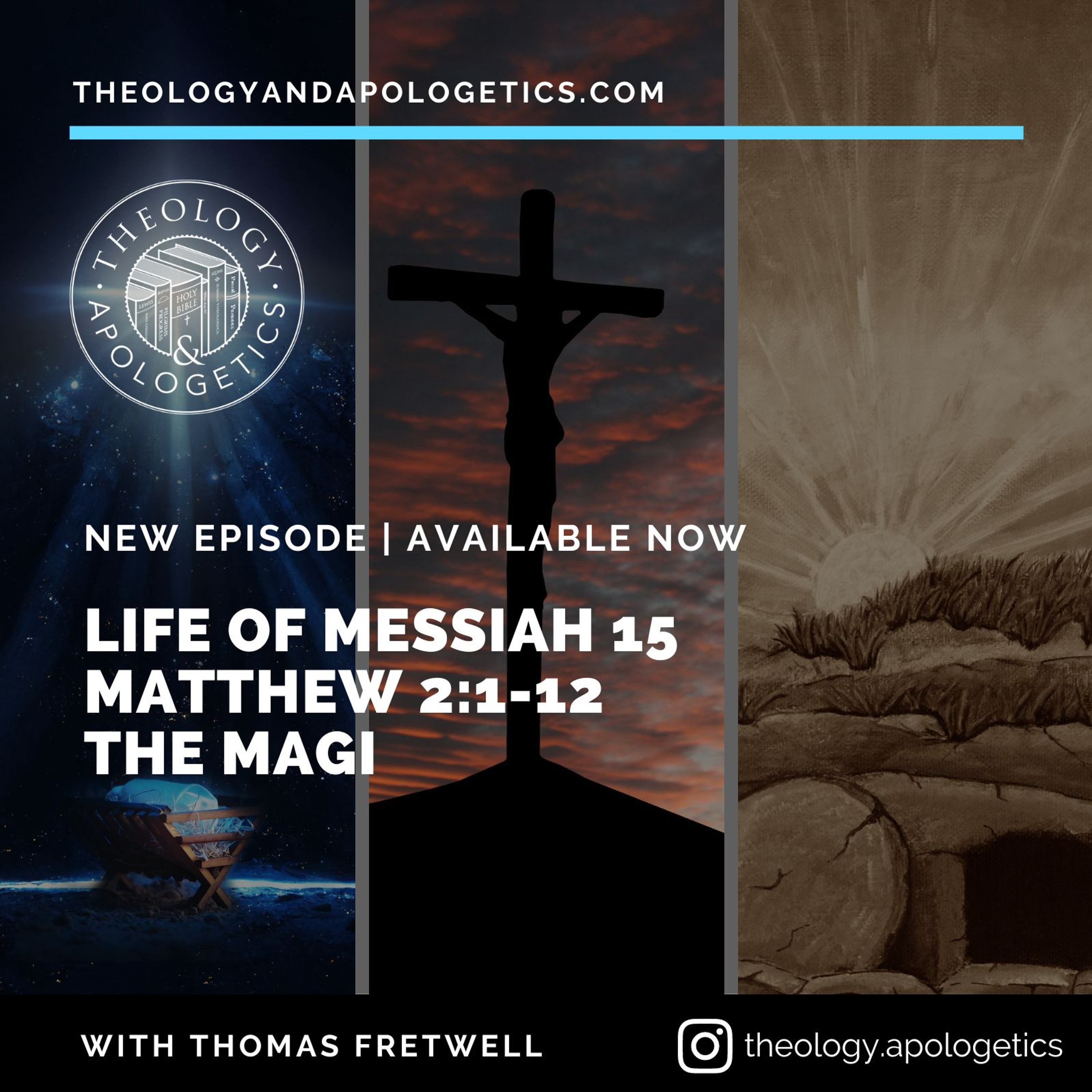 Theology and Apologetics Podcast