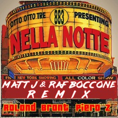 883 vs Piero Zeta & Roland Brant - Nella Notte 2025 (Matt J & Raf Boccone Remix)