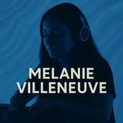 Mélanie Villeneuve - Organic & Progressive & Vocal Learning Journey