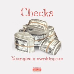 Checks (feat. Ywnkingsue)