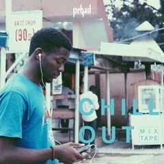 DJ PRBAD - CHILL OUT MIXTAPE