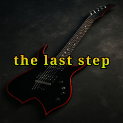 the last step