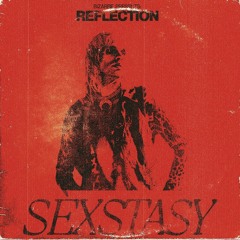 Bizarre: Reflection by Séxstasy
