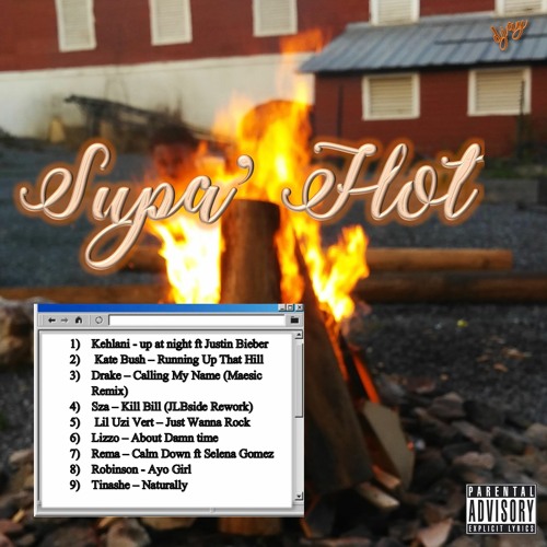 Supa' Hot (MIXTAPE)