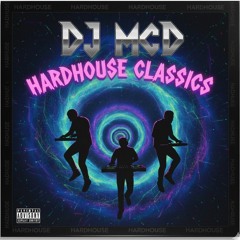 DJ McD - Hardhouse Classics