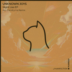 unknown joys - Withdrawal (Cendryma Extended Remix) [PURRFECTION]