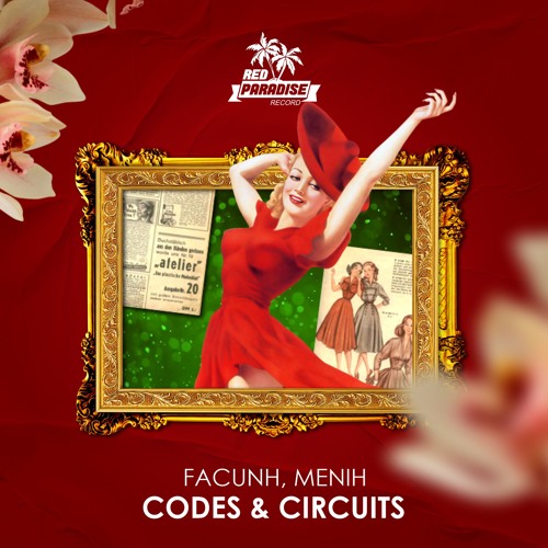 Menih, Facunh - Codes & Circuits