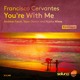 on Francisco Cervantes - You&#x27;re With Me (Nipika Remix) [Soluna Music]