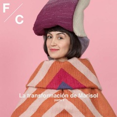 La transformación de Marisol (parte 2)