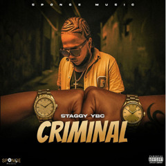 Staggy YBC - Criminal (Raw)
