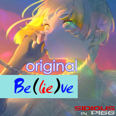 [DTM] Be(lie)ve / 知声(Chis-A from VoiSona)