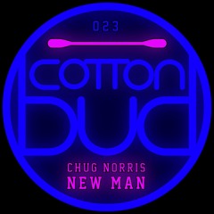 Chug Norris - New Man (Clip)