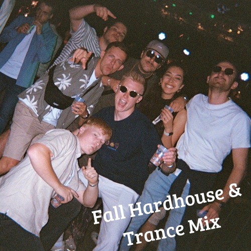 Fall Hardhouse & Trance Mix