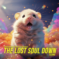 The Lost Soul Down (Techno)