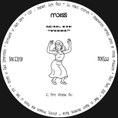 MOISS643 Soar, XTK - Perre || Single