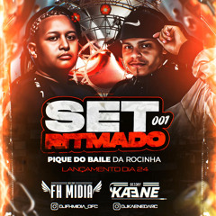 SET RITMADO 001 - DJ FH MIDIA & DJ KN .mp3