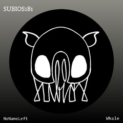 NoNameLeft - Whale (TiM TASTE Remix)
