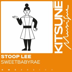stoop lee - SWEETBABYRAE | Kitsuné Musique