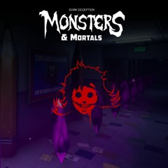 Monsters & Mortals - Elementary Evil