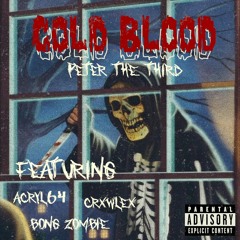 COLD BLOOD (FULL TAPE)