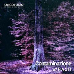 Fango Radio / Contaminazione # 10