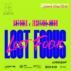 ANTONIA x JOSEFINA AMON – LOST FOCUS (LOCKDOWN COLLABO SERIES)