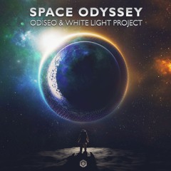 Odiseo & White Light Project - Space Odyssey