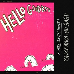 Here (In Your Arms) (Lewis Wake Remix)