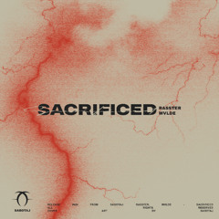 Sacrificed