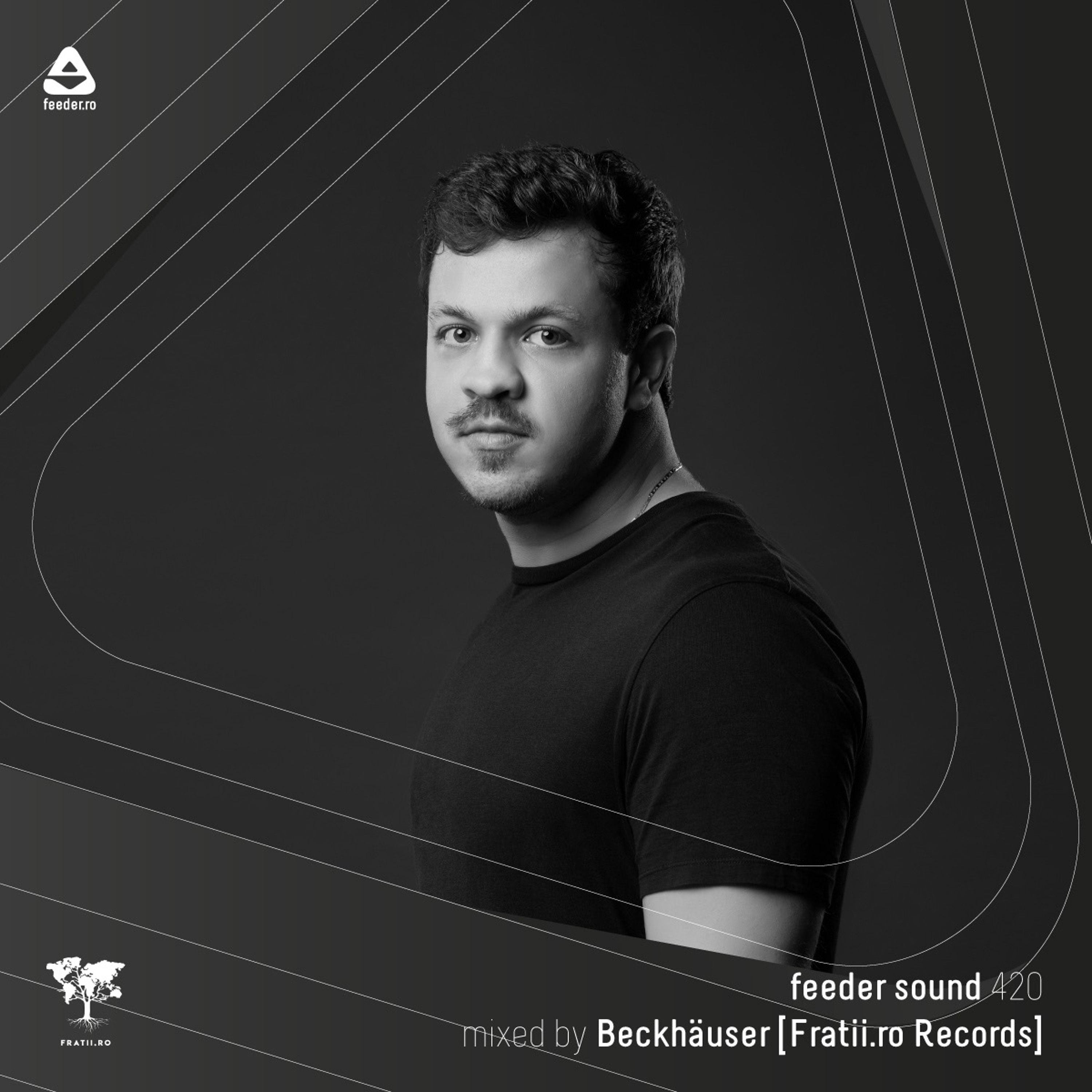 feeder sound 420 mixed by Beckhäuser [Fratii.ro Records] episode artwork