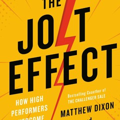 READ [PDF]  The JOLT Effect: How High Performers Overcome Customer Indecision