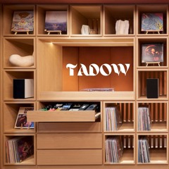 Tadow (Berywam x Nao Yoshioka Rework)