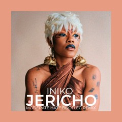 Iniko - Jericho (Moderate Hate Bootleg DNB Remix)FREEDL