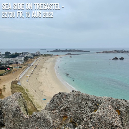 SEA SIDE ON TREGASTEL - 22730 FR, 15 AUG 2022
