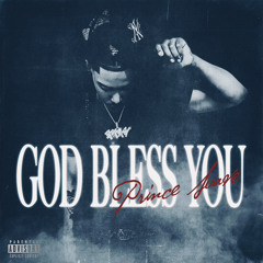 Prince Suave - God Bless You