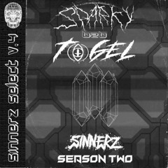 Sinnerz Select S2:E4 (Feat. Togel B2B Sparky)