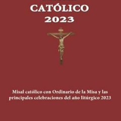 🧀[download]> pdf Misal Católico 2023 Misal Católico con Ordinario de la Misa y las prin 🧀