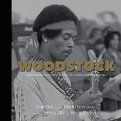 DOWNLOAD EPUB 📩 Woodstock: An Inside Look at the Movie that Shook Up the World and D