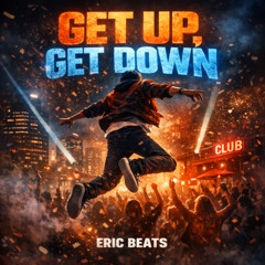 Get Up, Get Down