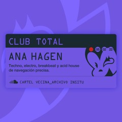 ANA HAGEN @ CLUB TOTAL