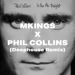 Phil Collins - In the Air Tonight (Deep House Remix)