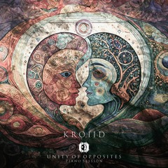 KRO11D - Unity Of Opposites - Piano Session