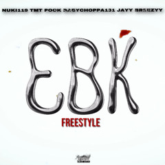 Breezyy x BabyChoppa131 x Nuki119 x TMT Pook - EBK Freestyle