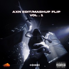 AXN Edit Mashup Flip VoL - 1 (Preview)