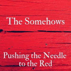Pushing the Needle to the Red