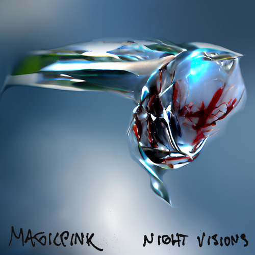 PREMIERE: MagicPink - Night Visions [Bed of Roses]