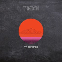 To The Moon (Free Download)